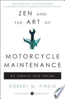 Zen and the Art of Motorcycle Maintenance