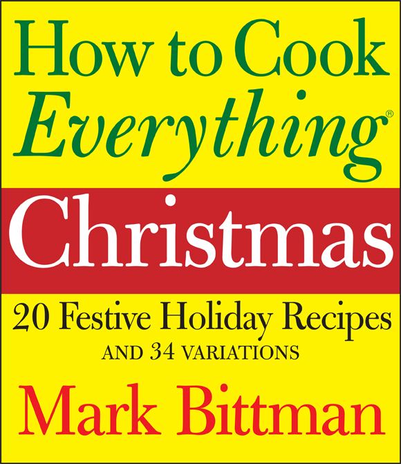 How to Cook Everything Christmas